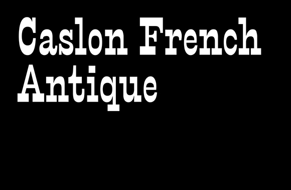 Schriftart Caslon French Antique